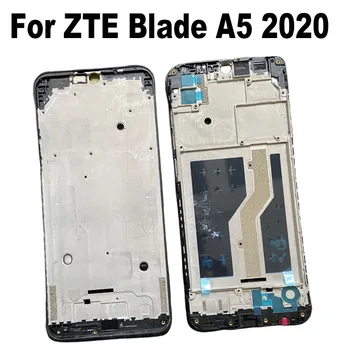 Для ZTE Blade A5 2020 Средняя рамка Передняя рамка Передняя панель корпуса Лицевая панель шасси Запасные части