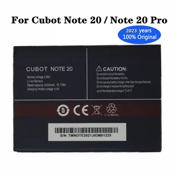 2023 Года Новый высококачественный оригинальный аккумулятор CUBOT для Cubot Note 20/Note 20 Pro 4200 мАч Сменный аккумулятор для мобильного телефона