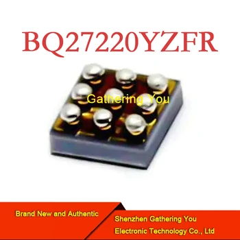 BQ27220YZFR DSBGA-9 Управление батареей Совершенно Новый Аутентичный
