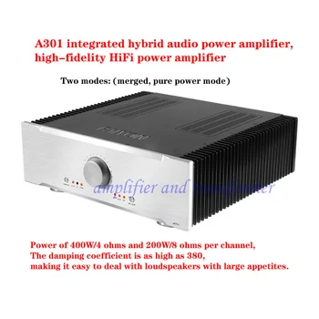Встроенный гибридный усилитель мощности звука A301, высококачественный усилитель мощности HiFi, мощность 400 Вт / 4 Ом, 200 Вт / 8 Ом на канал,